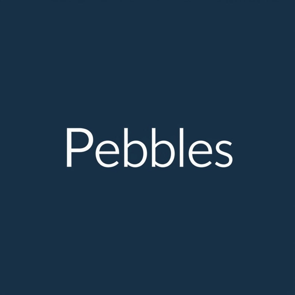 Pebbles
